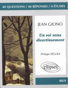 Giono, Un roi sans divertissement