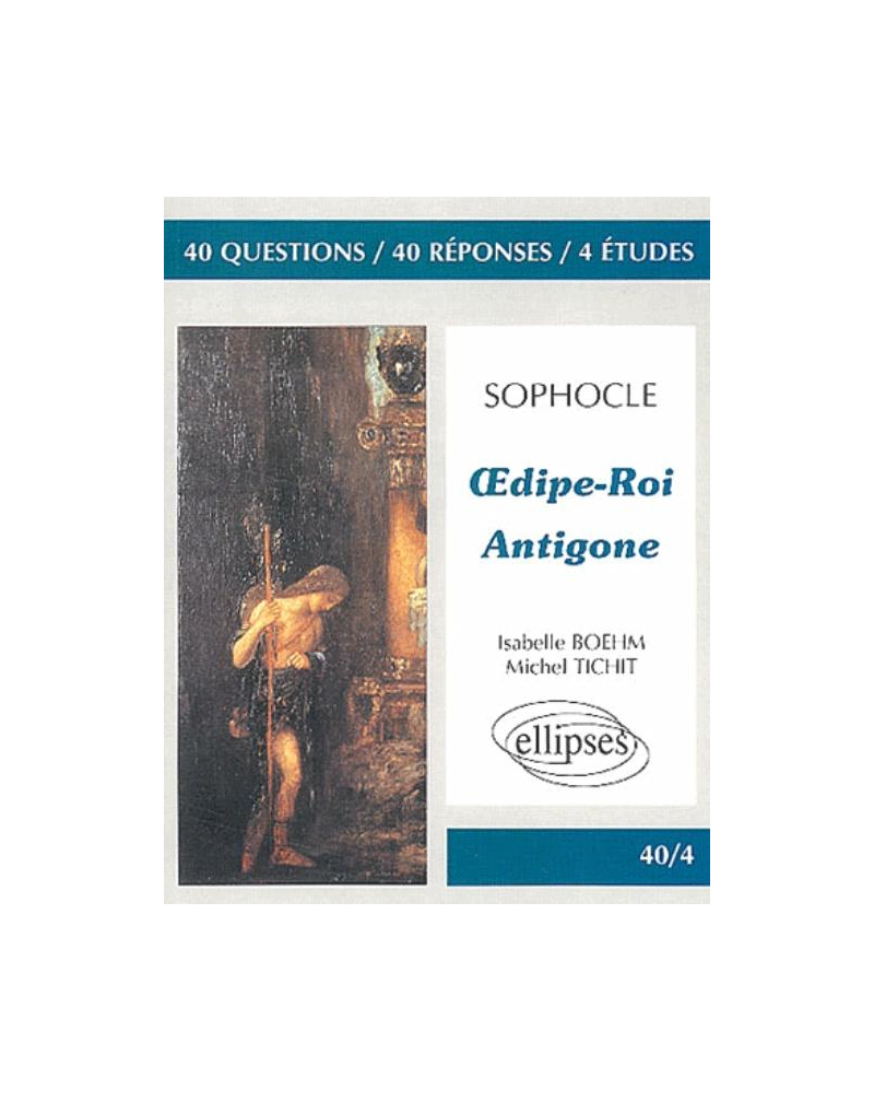 Sophocle, OEdipe-roi - Antigone