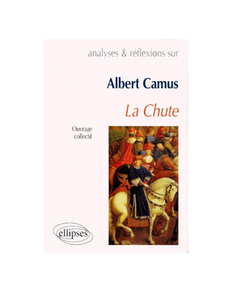 Camus, La Chute