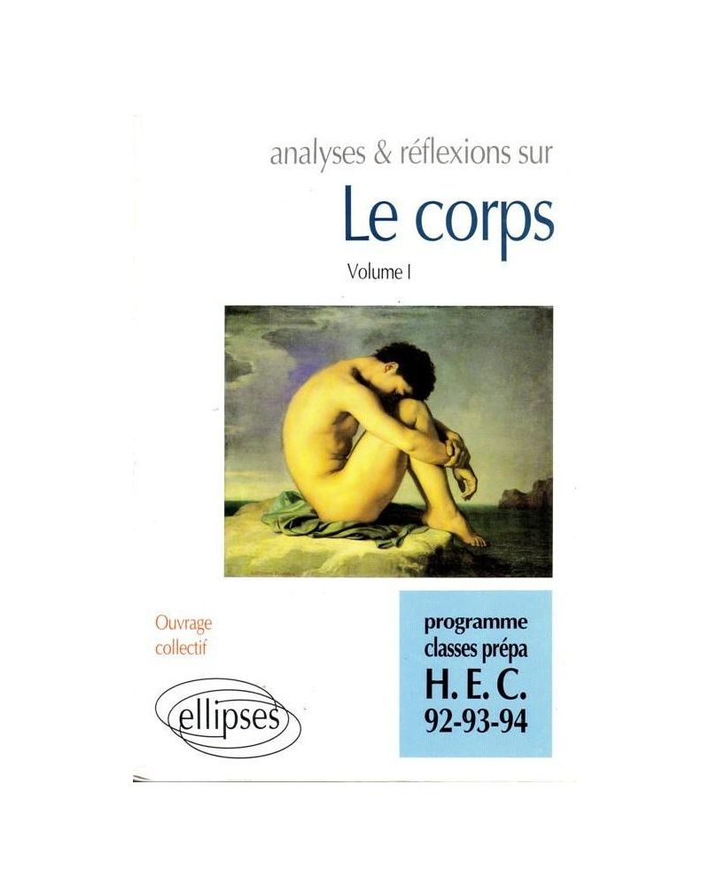 Corps volume I (Le)