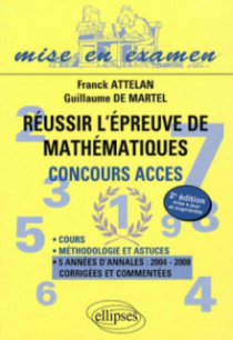 Réussir l'épreuve de mathématiques. Concours ACCES - 2e éd.
