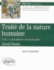 Hume, Traité de la nature humaine, II, III, 1 'De la liberté et de la nécessité'