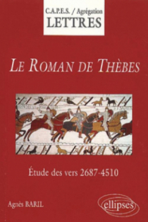 roman de Thèbes (Le), Etude des vers 2687-4510
