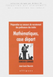 Mathématiques case départ - Exercices corrigés - Concours de recrutement des professeurs des écoles