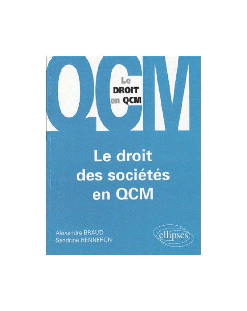 Le droit des sociétés en QCM