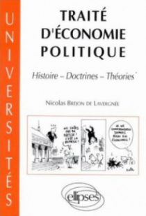 Traité d'économie politique - Histoire, doctrine, théories