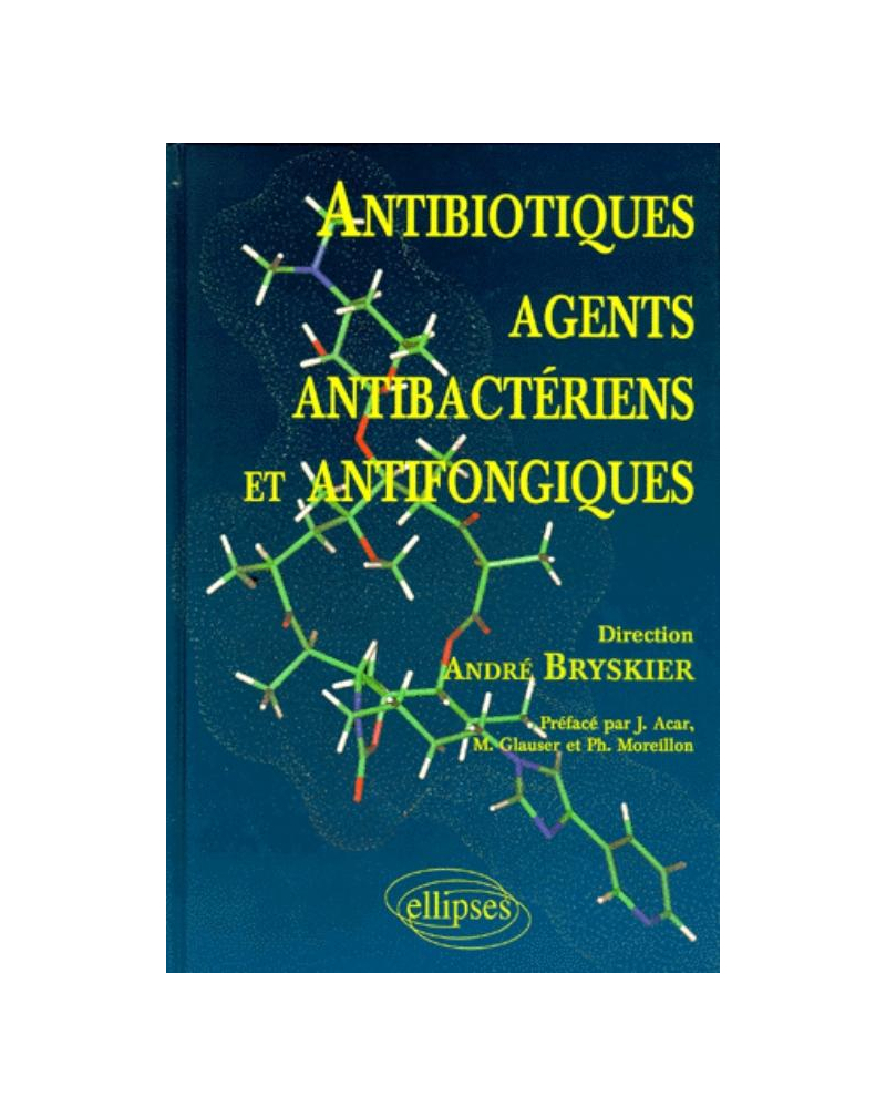 Antibiotiques, agents antibactériens et antifongiques
