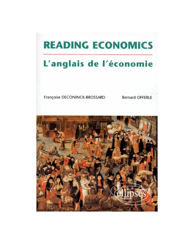 Reading economics - L'anglais de l'économie