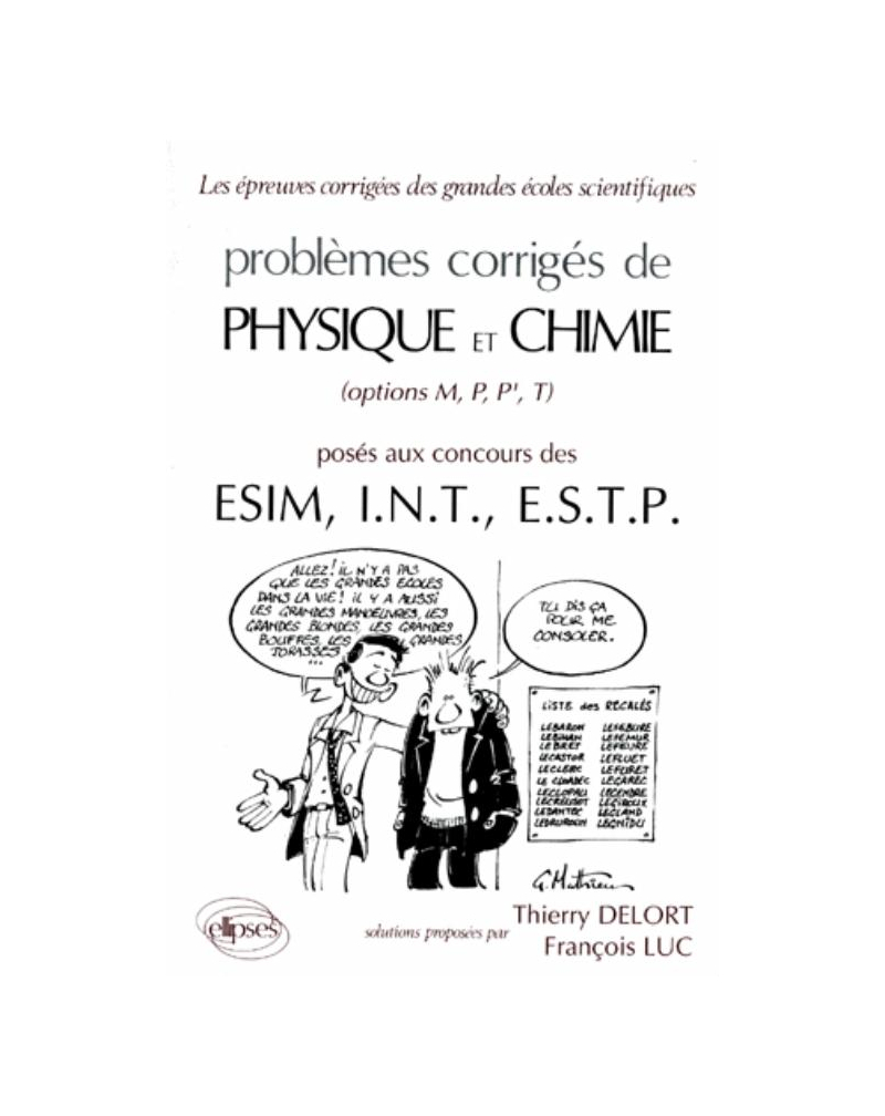 Physique et Chimie ESTP, INT, ESIM 1985-1989