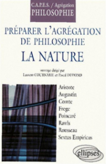 Préparer les concours de l'Agrégation et du CAPES de philosophie 2001 - La nature