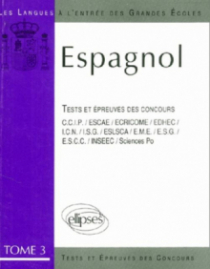 Espagnol épreuves 84/89 tome 3 (L')