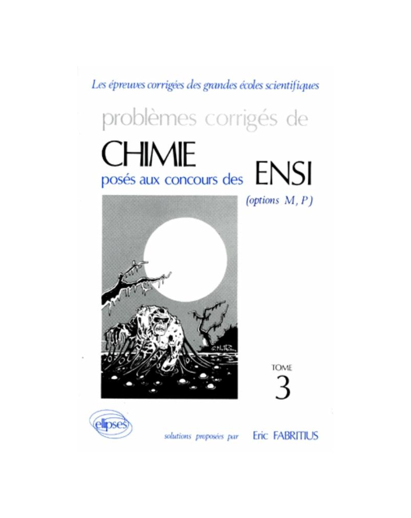 Chimie ENSI 1985-1987 - Tome 3