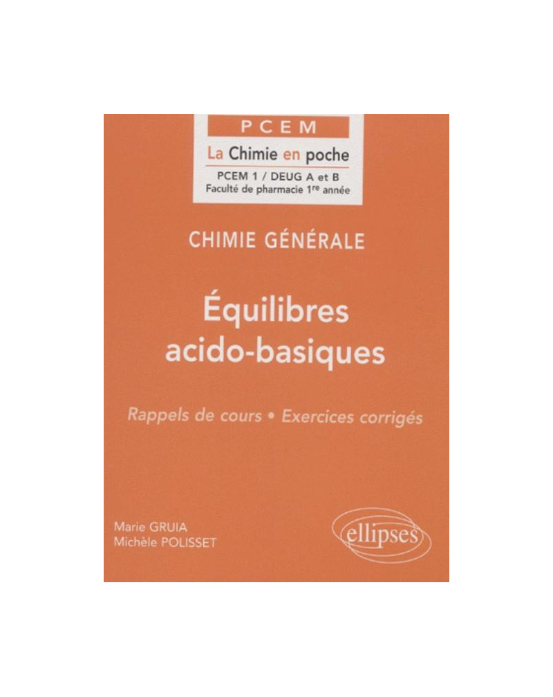 Chimie générale - 5 - Équilibres acido-basiques