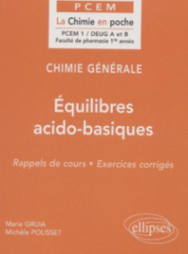Chimie générale - 5 - Équilibres acido-basiques