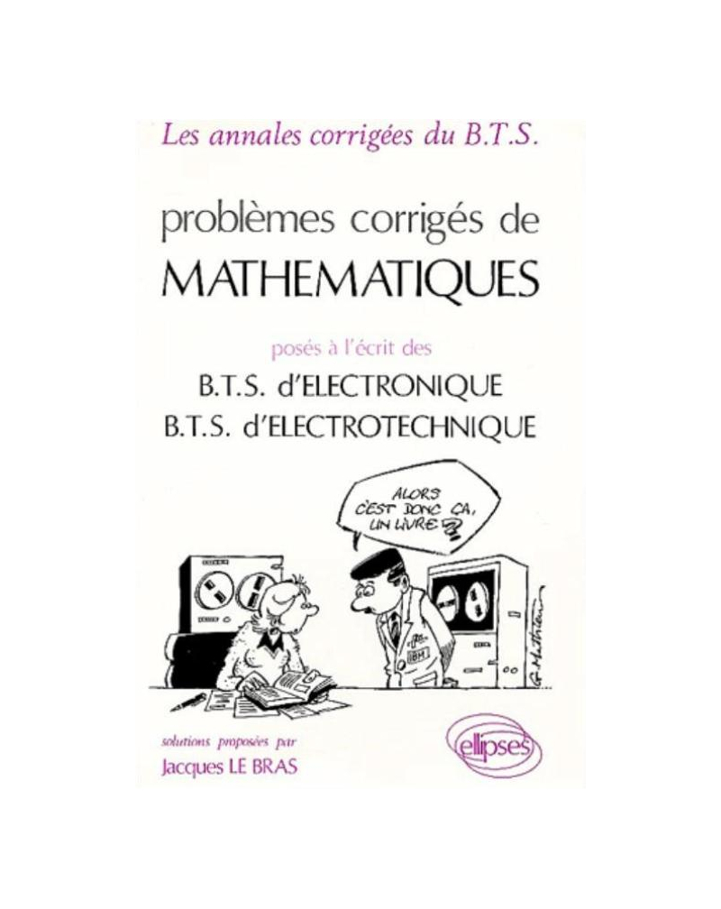 Mathématiques - Écrit - BTS Electronique et Electrotechnique