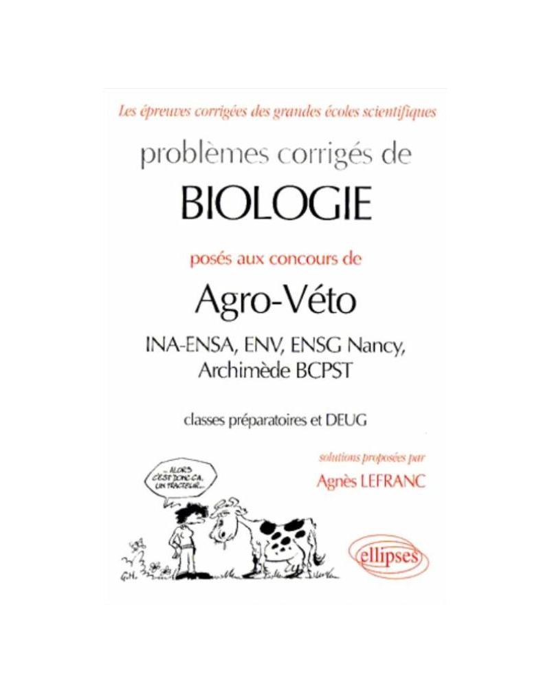 Biologie Agro-Véto (INA-ENSA, INV, ENSG Nancy, Archimède BCPST) - 1997-1999