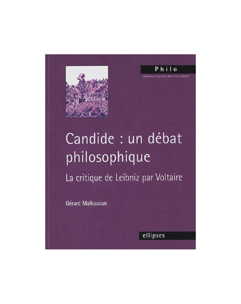 Candide : un débat philosophique - La critique de Leibniz par Voltaire