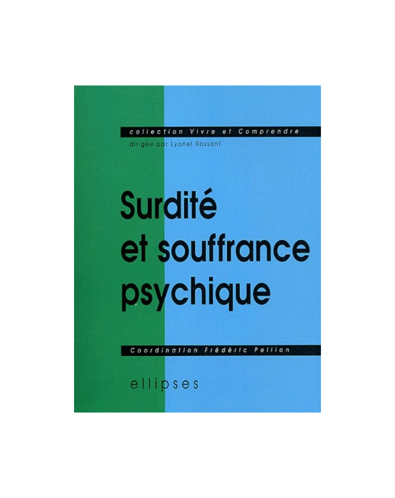 Surdité et souffrance psychique