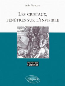 Les Cristaux, fenêtres sur l'invisible - n°4