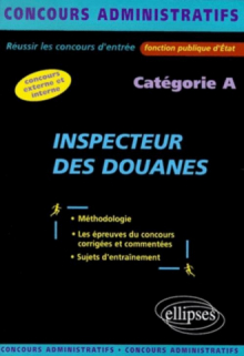 Inspecteur des douanes - catégorie A