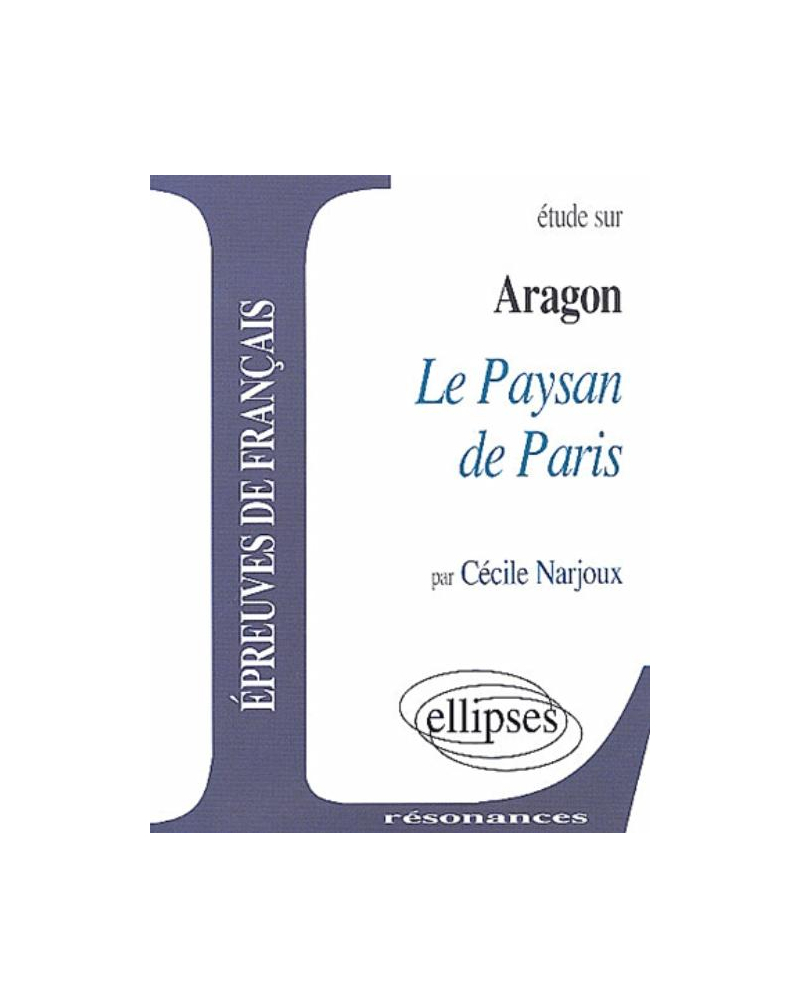 Aragon, Le Paysan de Paris