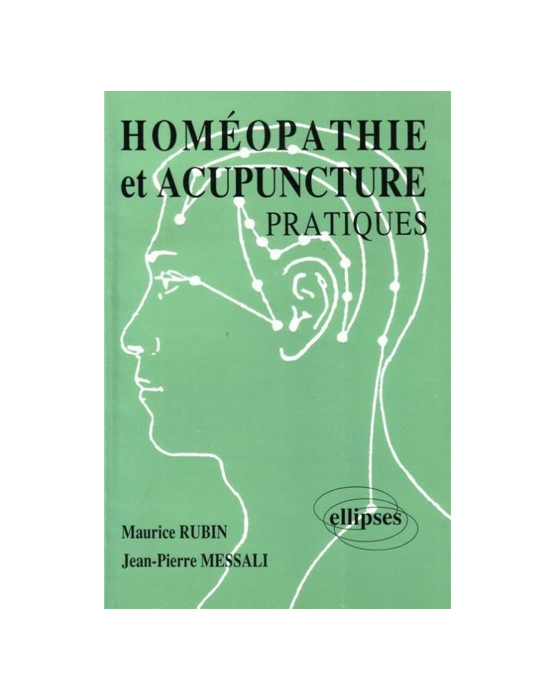 Homéopathie et acupuncture - Pratiques