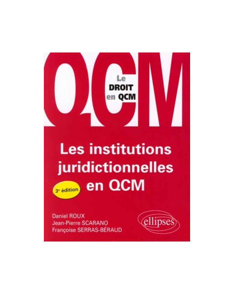 Les institutions juridictionnelles en QCM - 3e édition