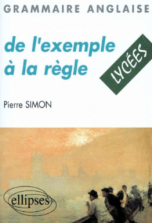 De l'exemple à la règle - Grammaire anglaise - Lycée