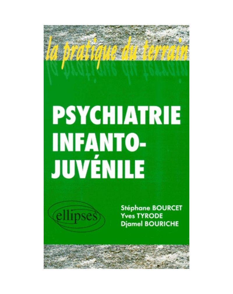Psychiatrie infanto-juvénile