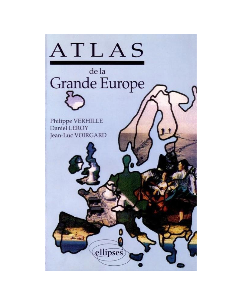 Atlas de la Grande Europe