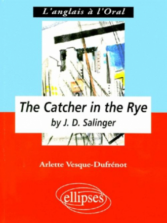 Salinger J.D., The Catcher in the Rye