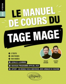 Le Manuel de Cours du TAGE MAGE - 3 tests blancs + 200 fiches de cours + 700 questions + 700 vidéos - 9e édition - édition 2025