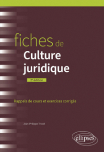Fiches de Culture juridique - A jour au 1er mars 2024 - 2e édition