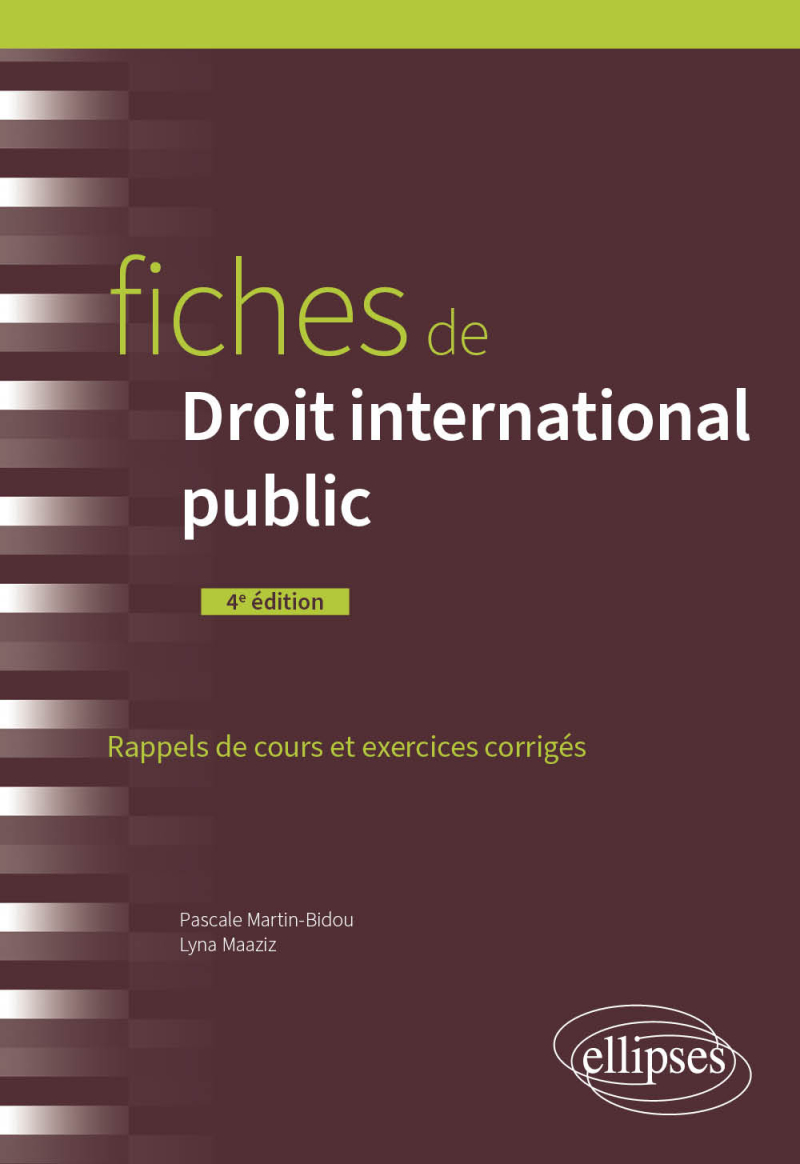 Fiches de Droit international public - A jour au 15 mars 2024 - 4e édition