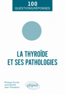 La thyroïde et ses pathologies