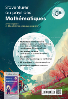 S'aventurer au pays des mathématiques - Niveau 5e - Avec un guide et 40 problèmes originaux à explorer