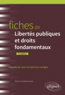 Fiches de Libertés publiques et droits fondamentaux - A jour au 15 mars 2024 - 5e édition