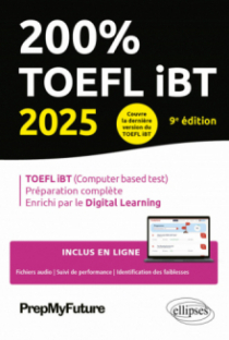 200% TOEFL iBT - 9e édition - édition 2025