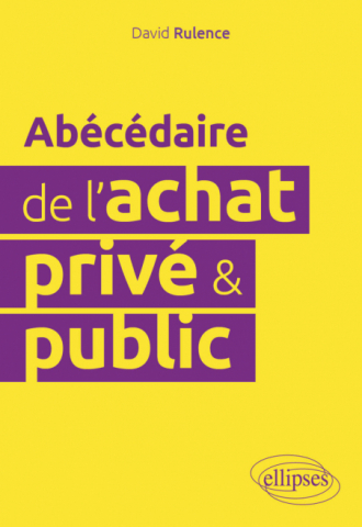 Abécédaire de l'achat privé et public