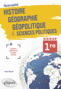 Spécialité Histoire, Géographie, Géopolitique et Sciences politiques. Première.