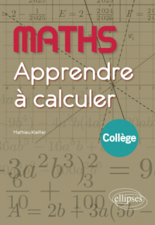 Apprendre à calculer - Collège