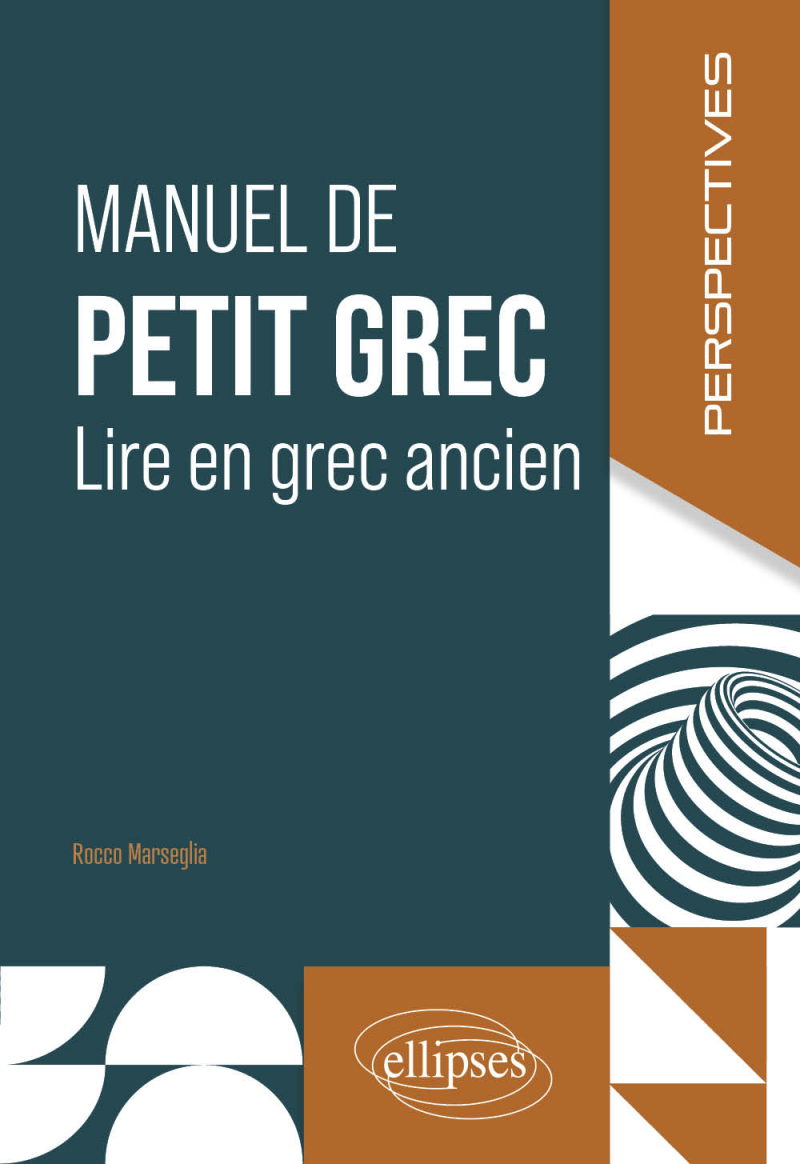 Manuel de petit grec - Lire en grec ancien