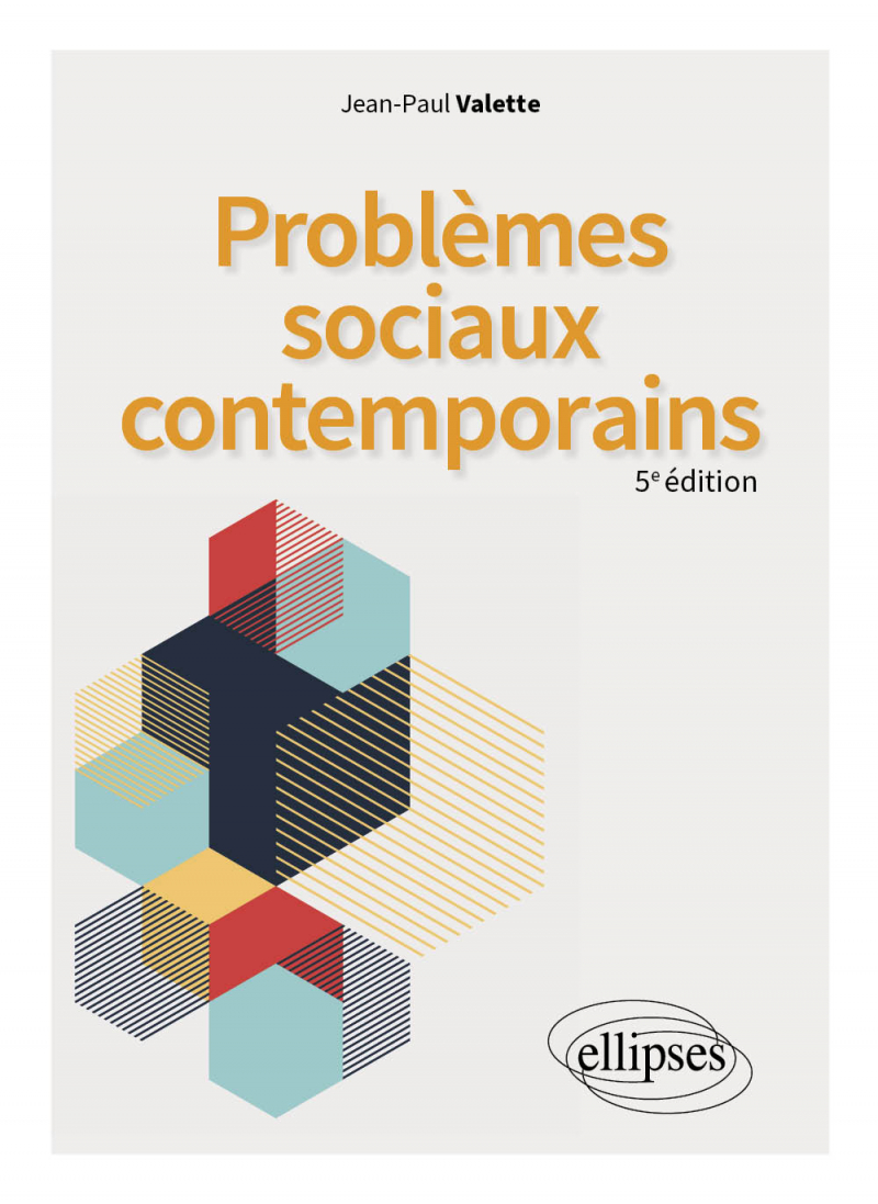 Problèmes sociaux contemporains - 5e édition