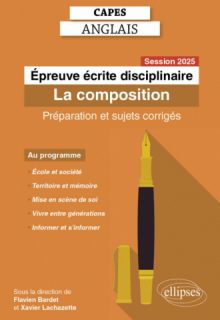 CAPES Anglais 2025 - Épreuve écrite disciplinaire - La composition