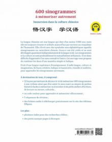 600 sinogrammes à mémoriser autrement - Immersion dans la culture chinoise. (avec fichiers audio)