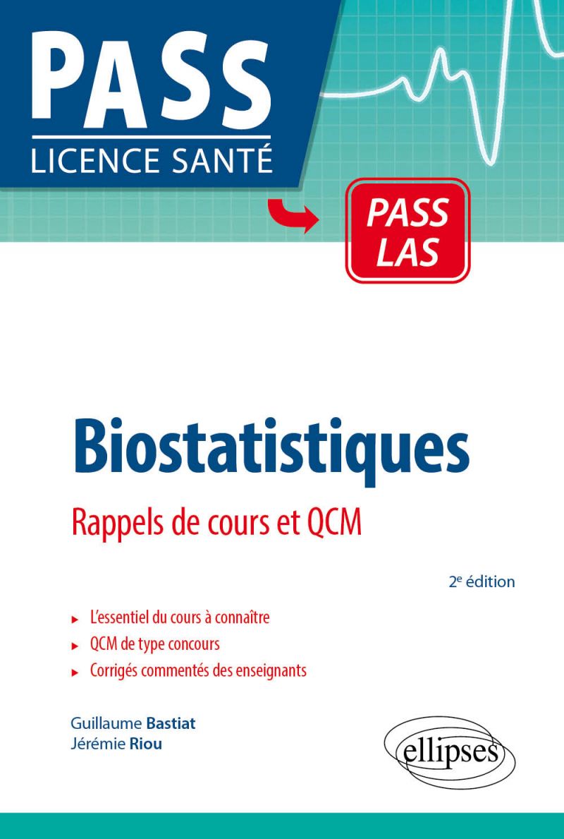 UE4 - Biostatistiques : rappels de cours et QCM - 2e édition