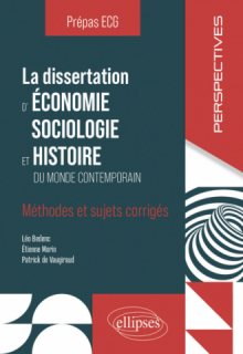 La dissertation d'ESH - Méthodes et sujets corrigés