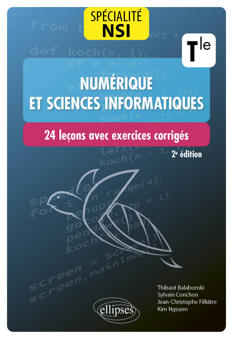 Spécialité Numérique et sciences informatiques : 24 leçons avec exercices corrigés - Terminale - 2e édition