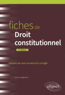 Fiches de Droit constitutionnel - A jour au 15 mars 2024 - 8e édition