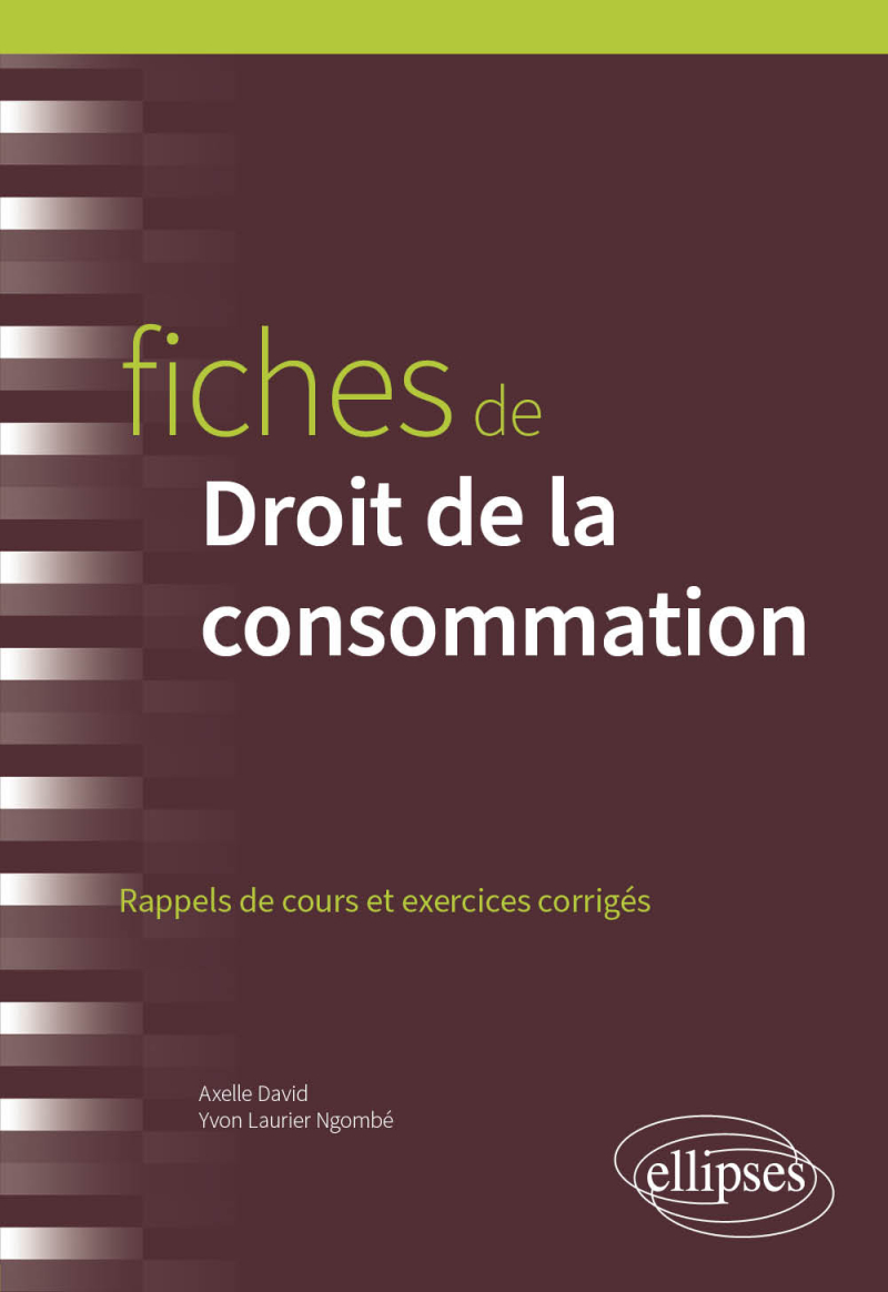 Fiches de Droit de la consommation - A jour au 15 avril 2024